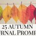autumn leaves - autumn journal prompts