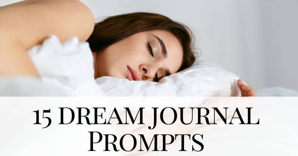 woman sleeping dream journal prompts