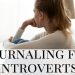 woman alone - Journaling for Introverts
