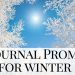 winter snow scene - winter journal prompts, winter writing prompts for adults