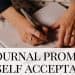 30 Journal Prompts for Self Acceptance