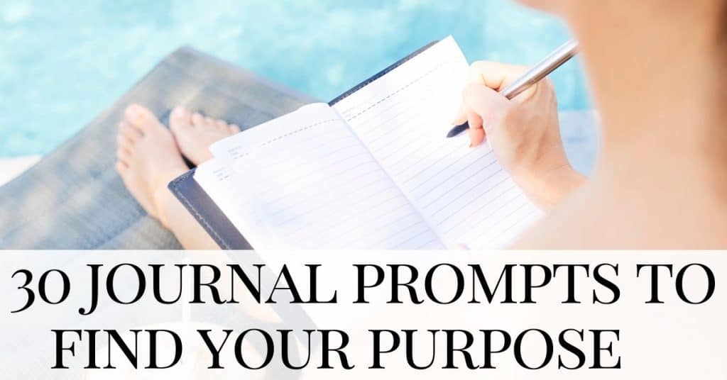 Journal Prompts to Find Your Purpose - woman writing in journal