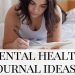 Mental Health Journal Ideas - woman writing in journal