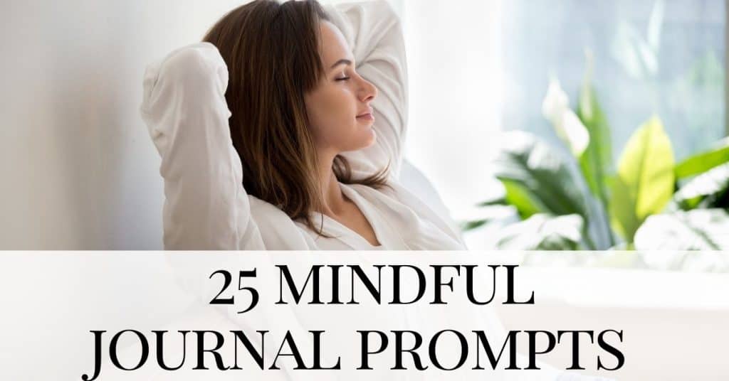 mindful journal prompts