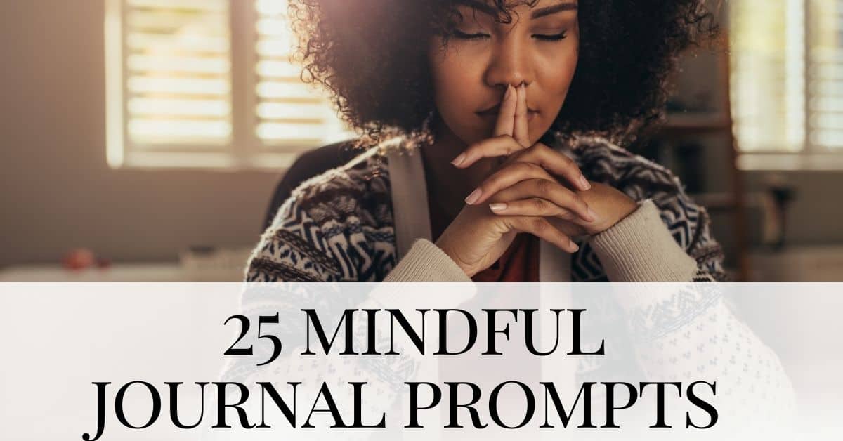 mindful journal prompts