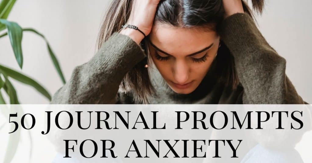 Journal Prompts for Anxiety