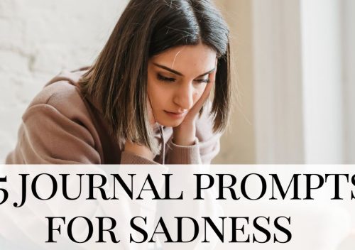 Journal Prompts for Sadness
