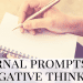 Journaling Prompts for Negative Thinking