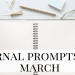 Journal Prompts for March