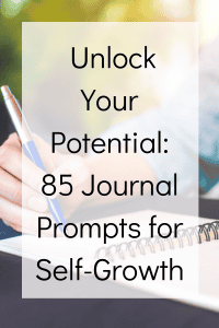 Journal Prompts for Self-Growth